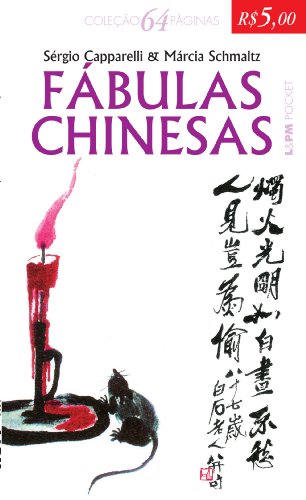 Ler Fábulas Chinesas - Coleção L&PM Pocket 64 Páginas, do autor Sergio Capparelli