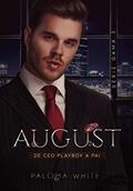 Ler August: De CEO playboy a pai (Série G.A.M.A Livro 3), do autor Paloma White Ler August: De CEO playboy a pai (Série G.A.M.A Livro 3), do autor Paloma White