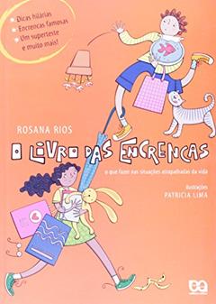 O livro das encrencas, do autor Rosana Rios
