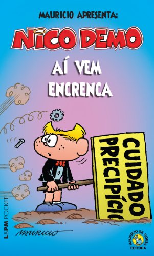Ler Nico Demo - aí vem Encrenca, do autor Mauricio de Sousa Produções