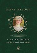 Ler Uma proposta e nada mais: A história de Hugo (Clube dos Sobreviventes Livro 1), do autor Mary Balogh