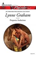 Ler Proposta Audaciosa (Harlequin Jessica Especial Livro 378), do autor Lynne Graham