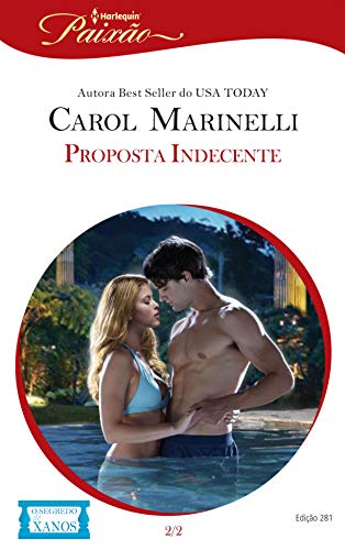 Ler Proposta Indecente (Harlequin Jessica Especial Livro 281), do autor Carol Marinelli