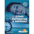 Ler Como enfrentar a insônia? 100 cards para a melhoria do sono e qualidade de vida, do autor Fernando Elias José