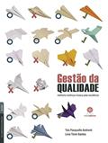 Ler Gestão da qualidade:: melhoria contínua e busca pela excelência, do autor Taís Pasquotto Andreoli; Lívia Tiemi Bastos
