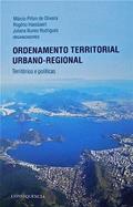 Ler Ordenamento Territorial Urbano-Regional. Territórios e Políticas, do autor Márcio Piñon Oliveira; Rogério Haesbaert; Juliana Nunes Rodrigues Ler Ordenamento Territorial Urbano-Regional. Territórios e Políticas, do autor Márcio Piñon Oliveira; Rogério Haesbaert; Juliana Nunes Rodrigues