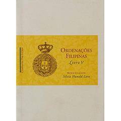 Ordenações Filipinas, do autor Silvia Hunold Lara (Org.)
