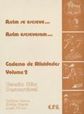 Ler Assim Se Escreve... Assim Escreveram... - V. 02 (Atividades), do autor Odilon Soares  Et. All. Leme