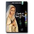 Ler Segredos da Virgem Maria, do autor Pe. Francisco Amaral