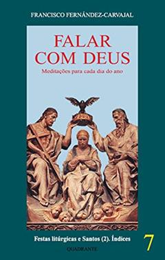 Falar com Deus - Tomo VII, do autor Francisco Fernández-Carvajal