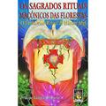 Ler Sagrados rituais maçônicos das florestas, Os: O verdadeiro ritual de Hiram Abif, do autor Principe Asklepius D'Sparta Ler Sagrados rituais maçônicos das florestas, Os: O verdadeiro ritual de Hiram Abif, do autor Principe Asklepius D'Sparta