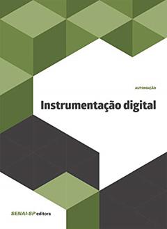 Instrumentação Digital, do autor SENAI-SP Editora