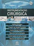 Ler Instrumentação Cirúrgica, do autor Renata Moura Gomes; Cláudia Aparecida Peres