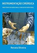 Ler Instrumentacao Cirurgica, do autor Renata Oliveira Ler Instrumentacao Cirurgica, do autor Renata Oliveira