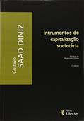 Ler Instrumentos de Capitalização Societária, do autor Gustavo Saad Diniz Ler Instrumentos de Capitalização Societária, do autor Gustavo Saad Diniz