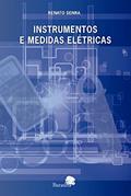 Ler Instrumentos e Medidas Elétricas, do autor Renato Senra Ler Instrumentos e Medidas Elétricas, do autor Renato Senra