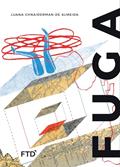 Ler Fuga, do autor Luana Chnaiderman de Almeida