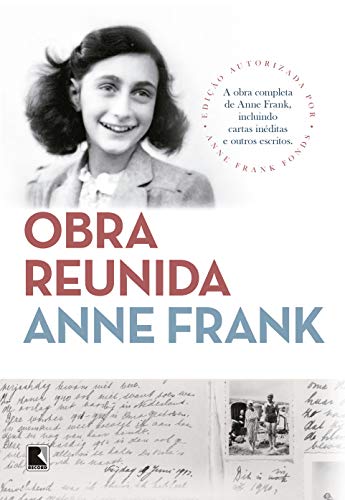 Ler Anne Frank: Obra reunida, do autor Anne Frank