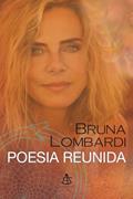 Ler Poesia reunida, do autor Bruna Lombardi Ler Poesia reunida, do autor Bruna Lombardi