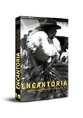 Ler Encantoria: uma Etnografia Sobre Pessoas e Encantados em Codó (Maranhão), do autor Martina Ahlert