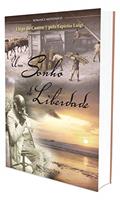 Ler Um Sonho de Liberdade, do autor Liège de Castro