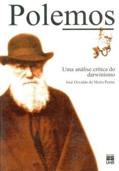 Polemos. Uma Análise Critica Do Darwinismo, do autor José Osvaldo de Meira Penna