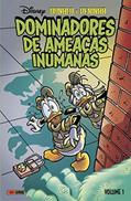 Ler Donald E Peninha: Dominadores De Ameaças Inumanas, do autor Lars Jensen