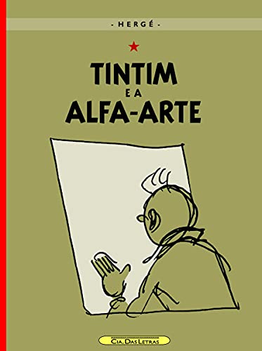 Ler Tintim - Tintim e a Alfa-Arte, do autor Hergé