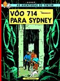 Ler Vôo 714 para Sydney, do autor Hergé Ler Vôo 714 para Sydney, do autor Hergé