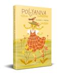 Ler Pollyanna, do autor Eleanor H. Porter