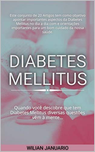 Ler Diabetes Mellitus, do autor Wilian Januario