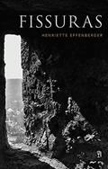 Ler Fissuras, do autor Henriette Effenberger