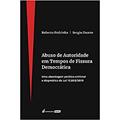 Ler Abuso de Autoridade em Tempos de Fissura Democrática - 2021, do autor Roberta Pedrinha; sérgio Duarte Ler Abuso de Autoridade em Tempos de Fissura Democrática - 2021, do autor Roberta Pedrinha; sérgio Duarte