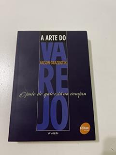 A Arte Do Varejo, do autor Gilson Grazziotin
