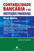 Ler Contabilidade Bancária e de Instituições Financeiras Nível Básico, do autor Inácio Dantas