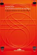 Ler A verdadeira história do alfabeto, do autor Noemi Jaffe
