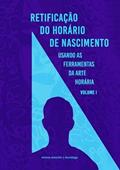 Ler Retificacao do Horario de Nascimento, do autor Arlene Amorim