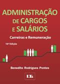 Ler Administração de Cargos e Salários. Carreiras e Remuneração, do autor Benedito Rodrigues Pontes