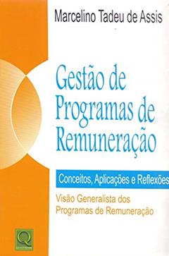 Gestão de Programas de Remuneração, do autor Marcelino Tadeu de Assis
