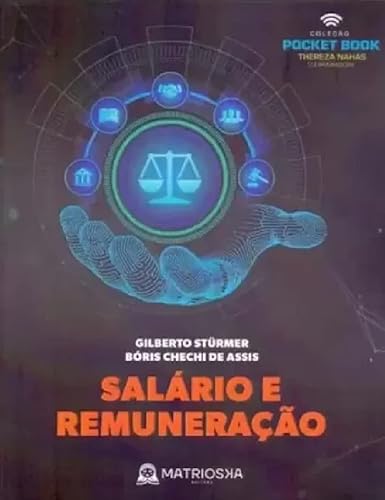 Ler SALÁRIO E REMUNERAÇÃO, do autor BORIS DE ASSIS E GILBERTO STURMER