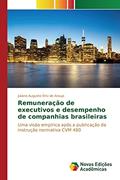 Ler Remuneração de executivos e desempenho de companhias brasileiras: Uma visão empírica após a publicação da instrução normativa CVM 480, do autor Orsi de Araujo Juliano Augusto Ler Remuneração de executivos e desempenho de companhias brasileiras: Uma visão empírica após a publicação da instrução normativa CVM 480, do autor Orsi de Araujo Juliano Augusto