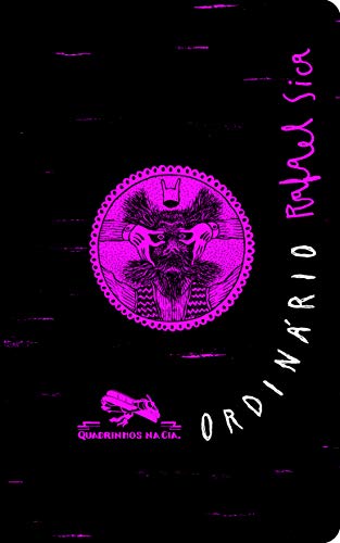 Ler Ordinário, do autor Rafael Sica Ler Ordinário, do autor Rafael Sica