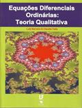 Ler Equações Diferenciais Ordinárias: Teoria Qualitativa, do autor Luís Barreira; Claudia Valls