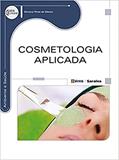 Ler Cosmetologia aplicada, do autor Simone Pires de Matos