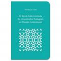 Ler O Kit de Sobrevivência do Descobridor Português no Mundo Anticolonial, do autor Patrícia Lino