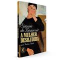 Ler Livro A mulher desiludida: Coleção Clássicos de Ouro, do autor Simone de Beauvoir