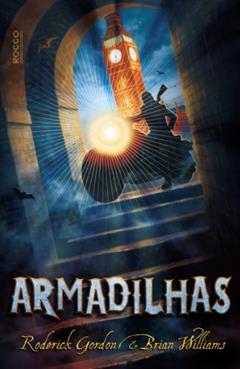 Armadilhas, do autor Roderick Gordon; Brian Williams