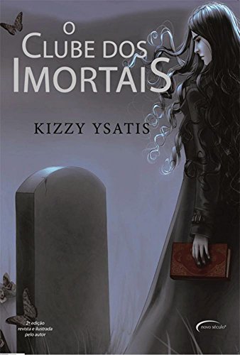 Ler O Clube dos Imortais, do autor Kizzy Ysatis Ler O Clube dos Imortais, do autor Kizzy Ysatis