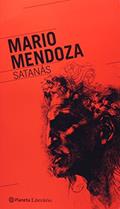 Ler Satanás, do autor Mario Mendonza