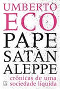 Ler Pape Satàn Aleppe, do autor Umberto Eco